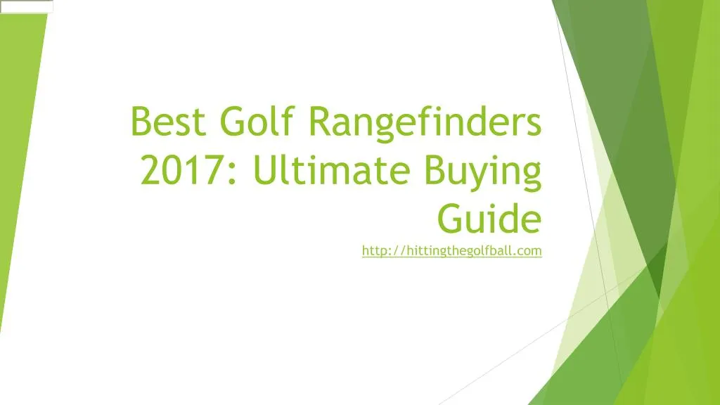 best golf rangefinders 2017 ultimate buying guide