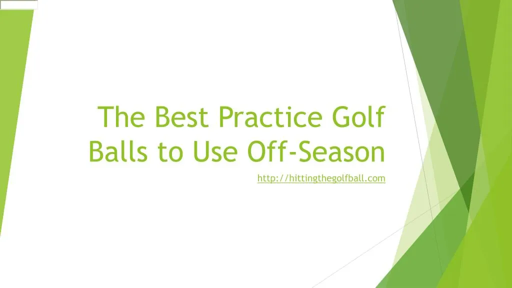the best practice golf balls to use off season