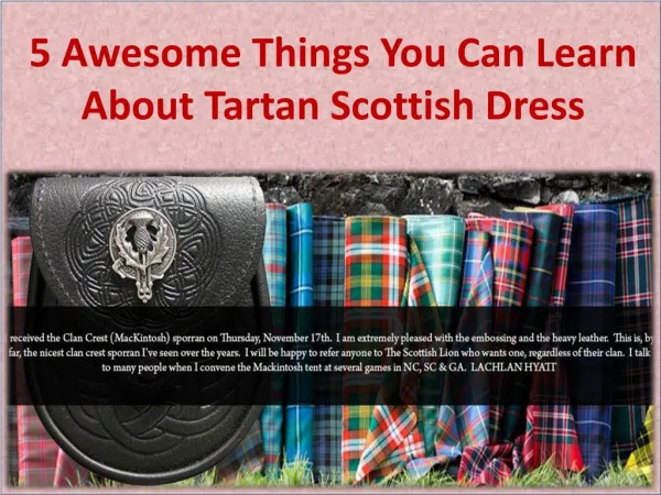 5 Awesome Things You Can Learn About Tartan Scottish Dress