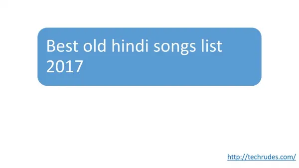 old hindi songs list 2017 collection