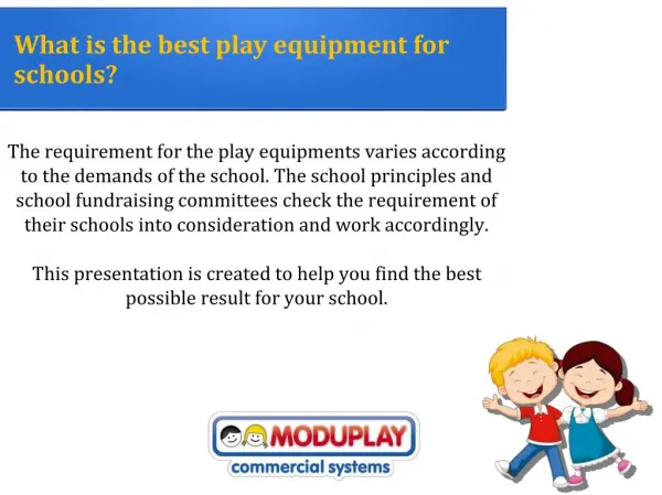 What is the best play equipment for schools