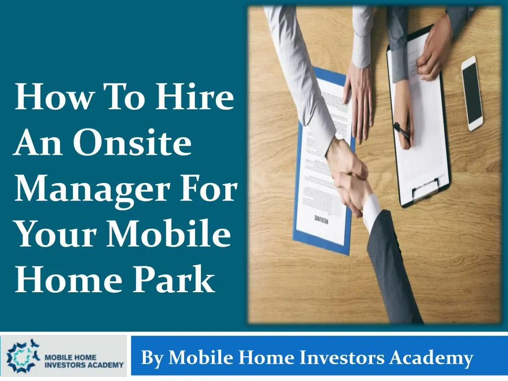 how to hire an onsite manager for your mobile