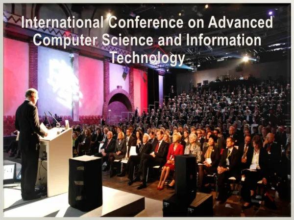 International Conference on Advanced Computer Science and Information Technology