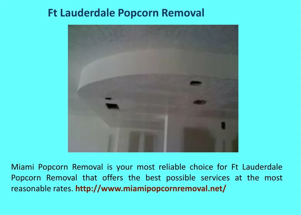 ft lauderdale popcorn removal