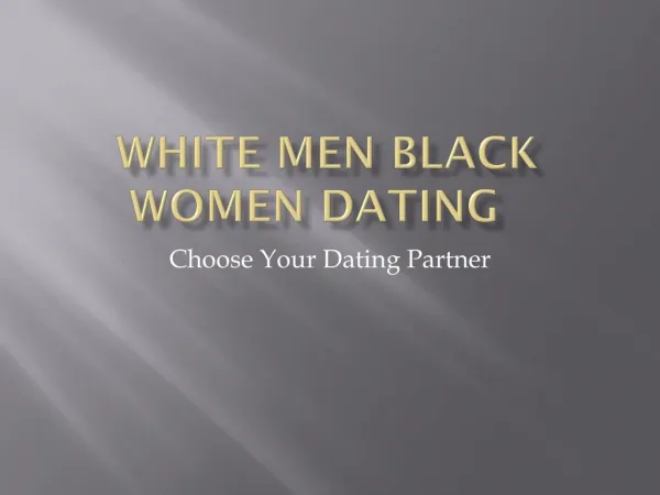 Best Online Dating Sites For White Men Black Women