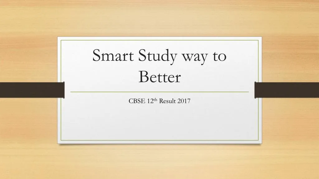 smart study way to better