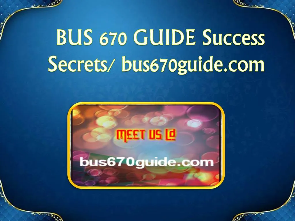 bus 670 guide success s ecrets bus670guide com