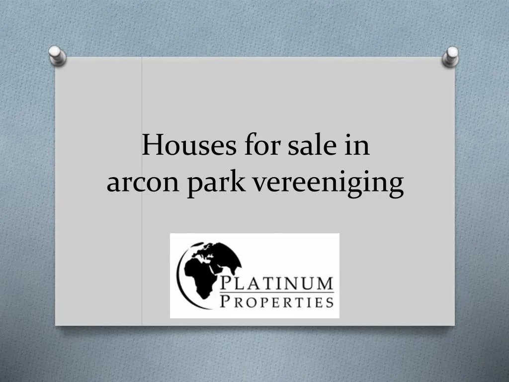 houses for sale in arcon park vereeniging