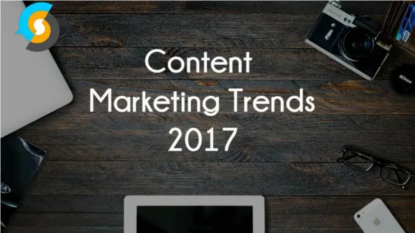 Social Media Trendsetting Changes Expected in Content Marketing for 2017