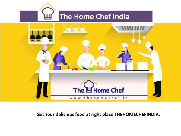 Order food online-The Home Chef India