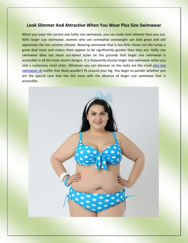 Look Slimmer And Attractive When You Wear Plus Size Swimwear