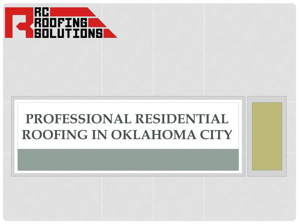 professional residential roofing in oklahoma city