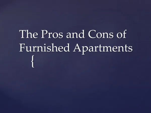 The Pros and Cons of Furnished Apartments