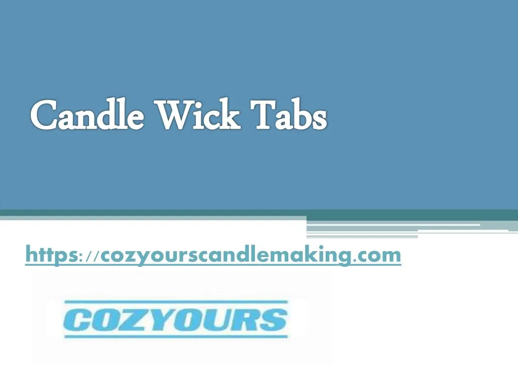 candle wick tabs