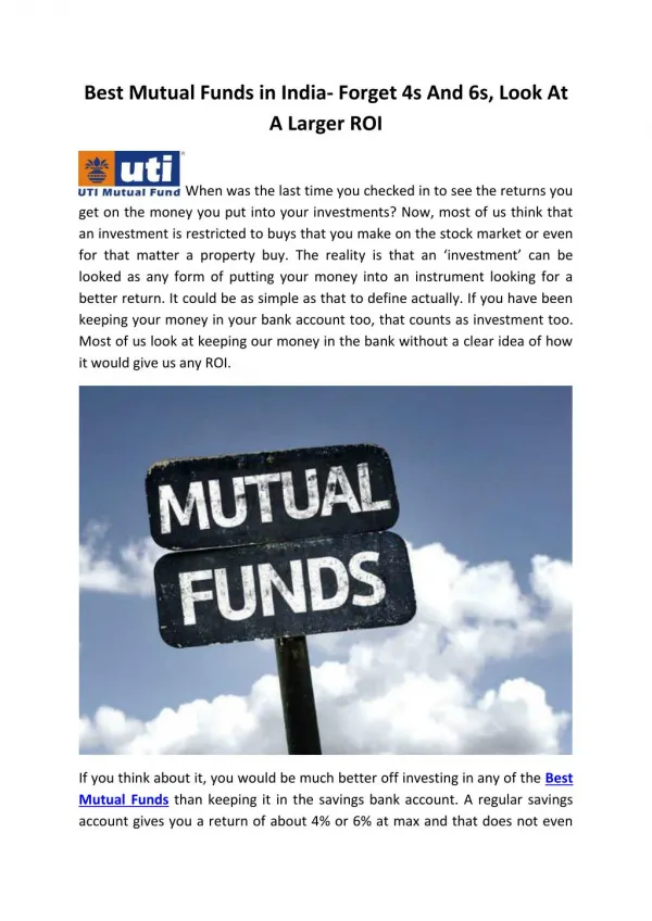 Best Mutual Funds in India- Forget 4s And 6s, Look At A Larger ROI