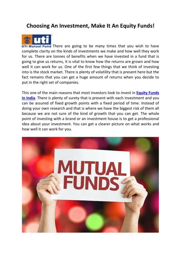 Choosing An Investment, Make It An Equity Funds!