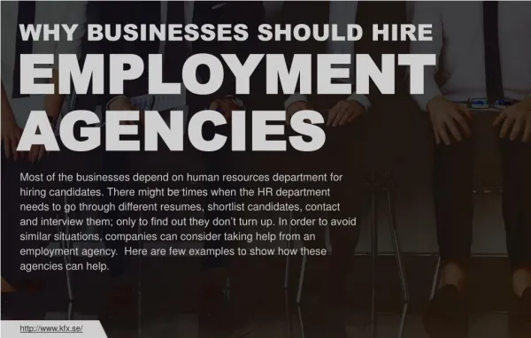 Why businesses need to hire employment agencies?