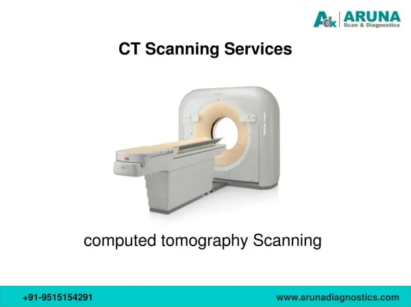 CT Scan Imaging Services at Aruna Diagnostics
