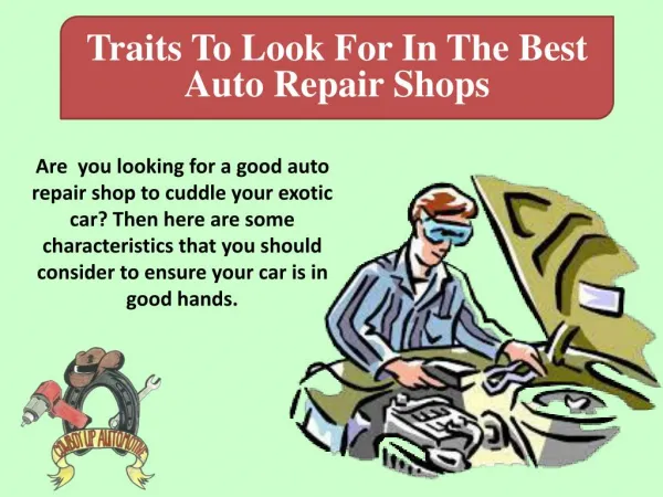 Traits To Look For In The Best Auto Repair Shops