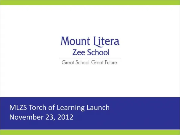 Inauguration Program of MLZS Torch of Learning Launch