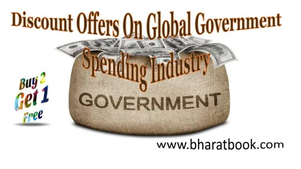 Discount Offers On Global Government Spending Industry