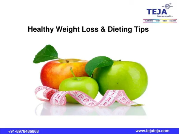 Healthy Weight loss Tips @ Teja's