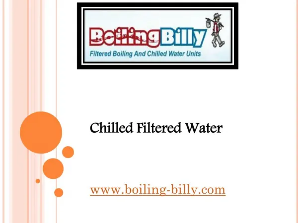 Chilled Filtered Water - www.boiling-billy.com