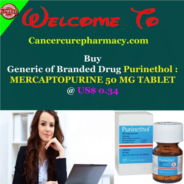 Buy Purinethol - Mercaptopurine 50 Mg Tablet @ Us$ 0.34