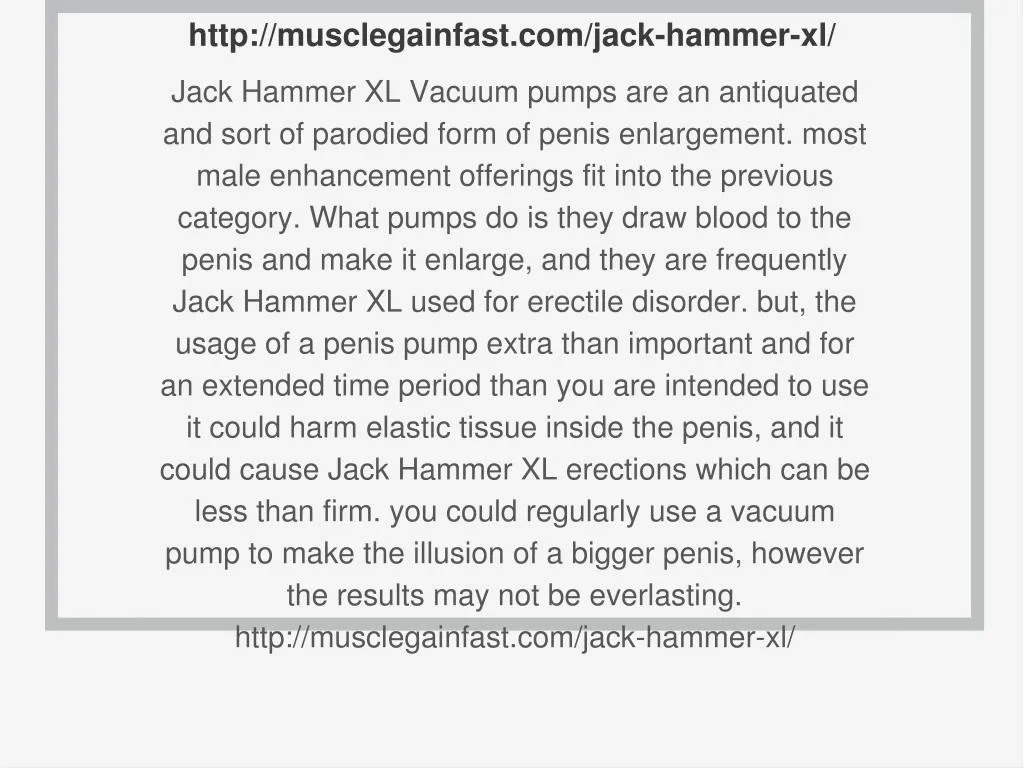 http musclegainfast com jack hammer xl