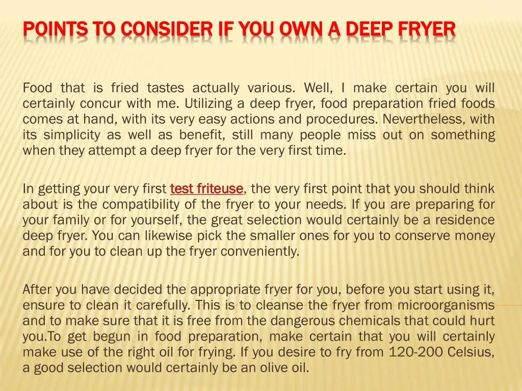points to consider if you own a deep fryer