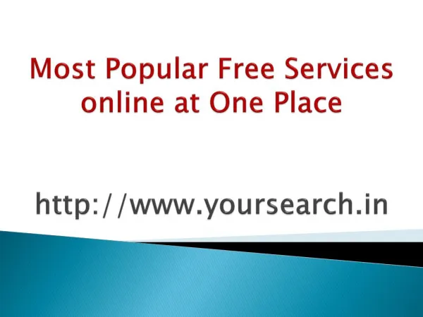 Free Services online at One Place Yoursearch