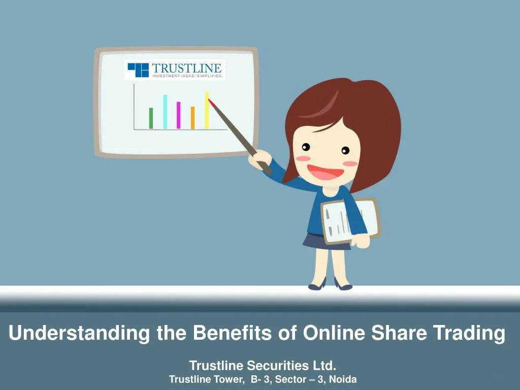 understanding the benefits of online share trading