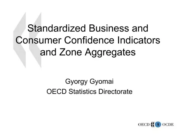 Standardized Business and Consumer Confidence Indicators and Zone Aggregates