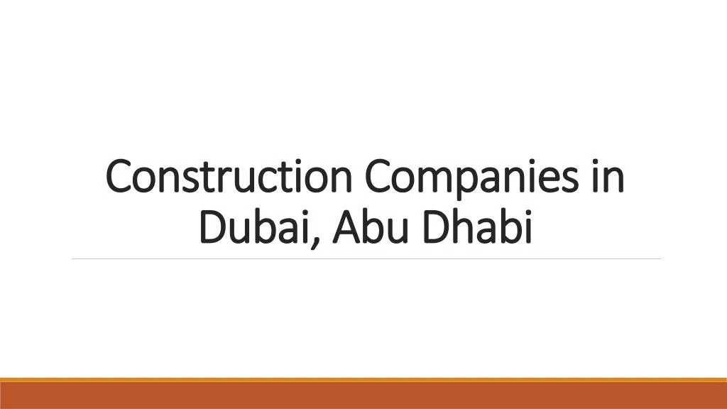 construction companies in dubai abu dhabi