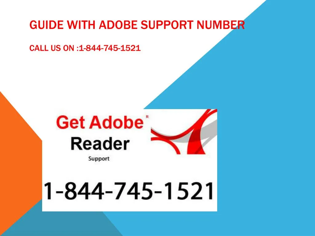 guide with adobe support number call us on 1 844 745 1521