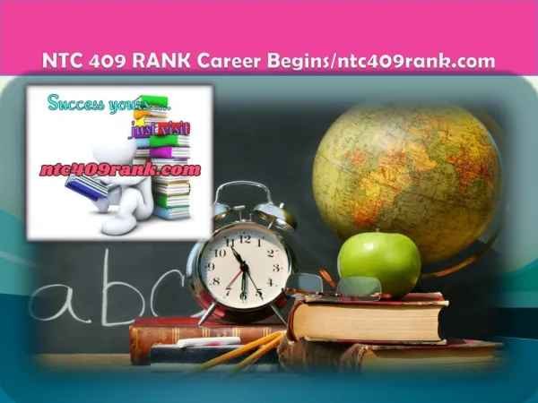 NTC 409 RANK Career Begins/ntc409rank.com