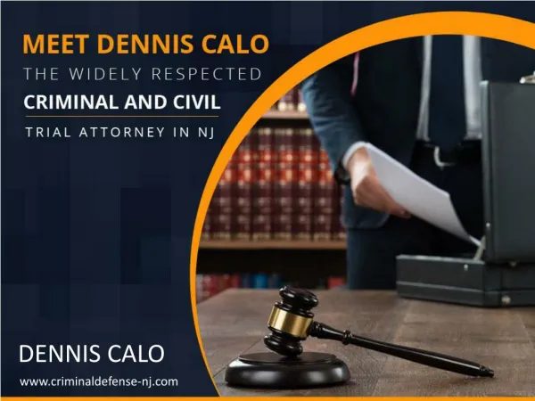 Dennis Calo - Leading Criminal Defense Attorney in NJ