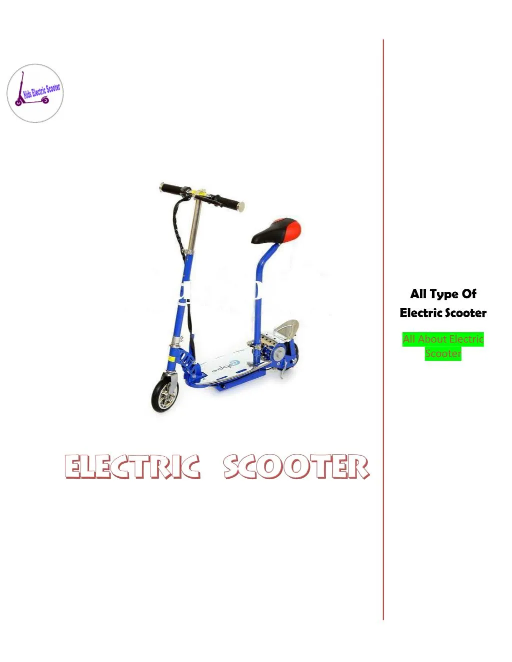 all type of electric scooter all about electric