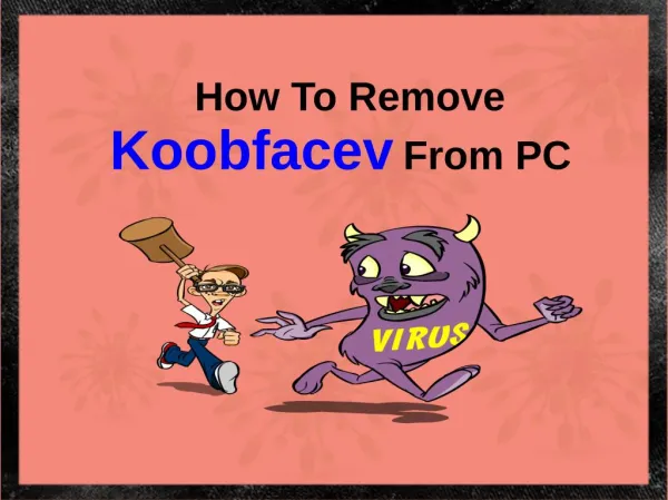 How to remove Koobface from PC