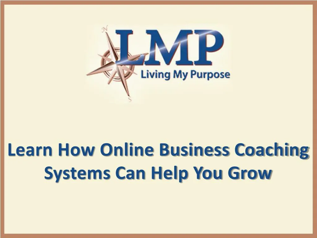 learn how online business coaching systems can help you grow