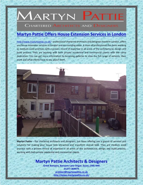Martyn Pattie Offers House Extension Services in London
