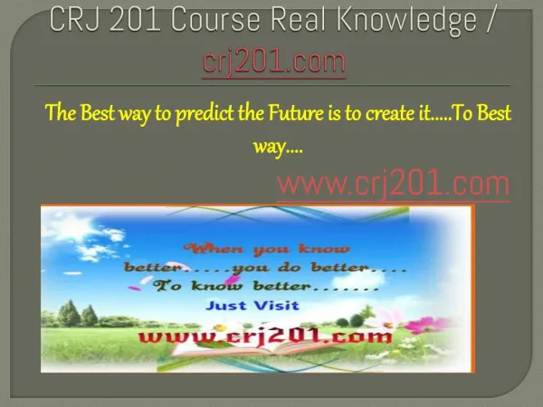 CRJ 201 Course Real Knowledge / crj 201 dotcom