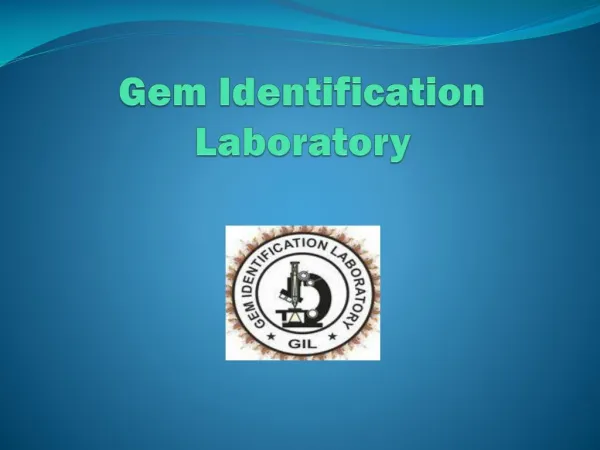 Gem Identification Laboratory - Stone Testing Laboratory