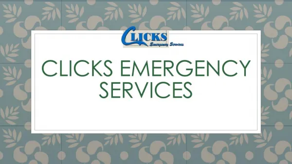 Clicks Emergency Services