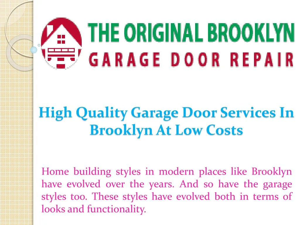 high quality garage door services in brooklyn at low costs