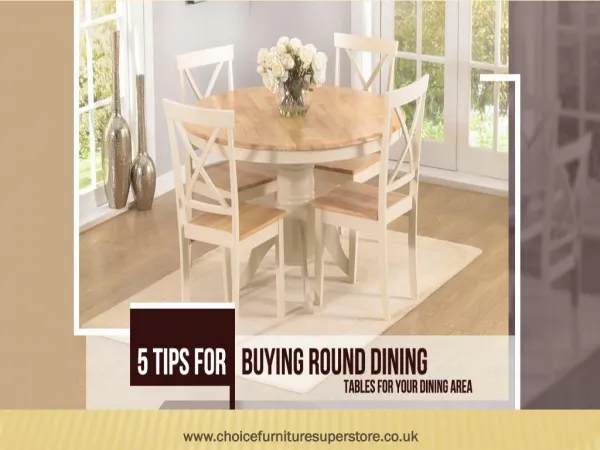 5 Tips for Buying Round Dining Tables for your Dining Area