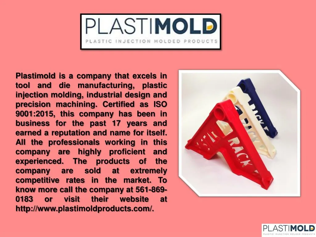 plastimold is a company that excels in tool