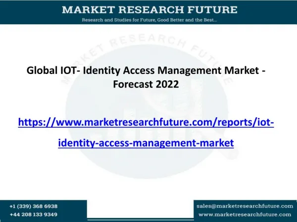 IOT-Identity Access Management Market Driving Factors, Industry Analysis, Investment Feasibility and Trends