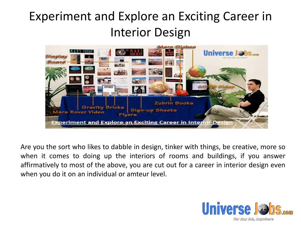 experiment and explore an exciting career in interior design