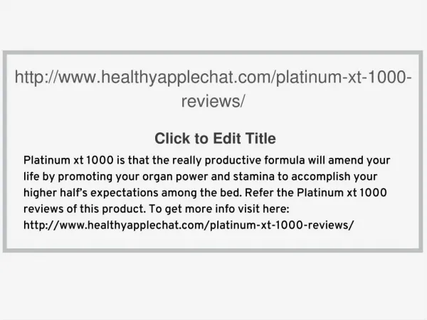 Platinum XT 1000 Reviews: Testosterone Booster Free Trial No Side Effects